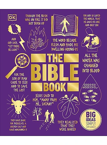 The Bible Book. Big Ideas Simply Explained