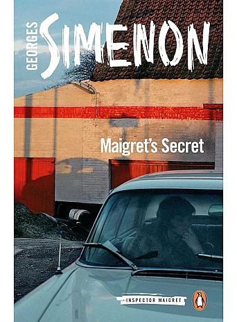 Maigret's Secret. Georges Simenon Maigret's Secret. Georges Simenon