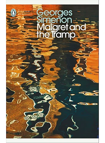 Maigret and the Tramp. Georges Simenon