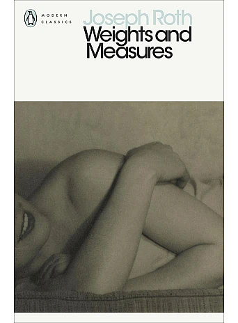 Weights and Measures. Joseph Roth Weights and Measures. Joseph Roth