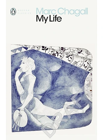 My Life. Marc Chagall