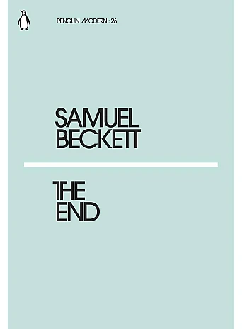 The End. Samuel Beckett