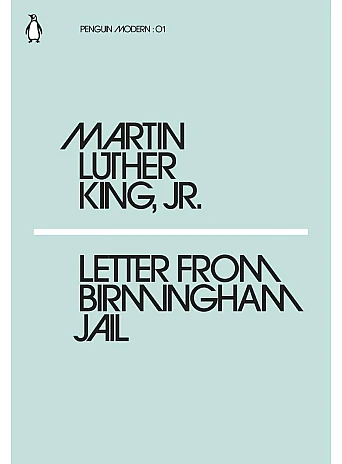 Letter from Birmingham Jail. Martin L. King
