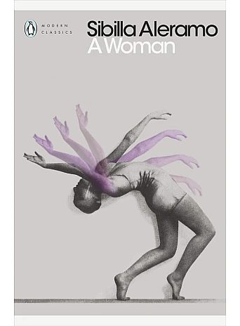 A Woman. Sibilla Aleramo