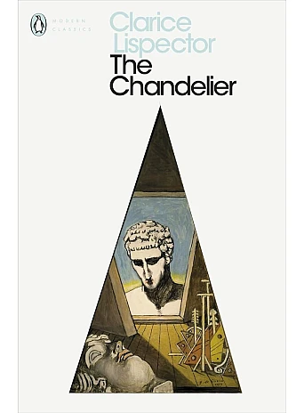 The Chandelier. Clarice Lispector