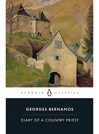 Diary of a Country Priest. Georges Bernanos