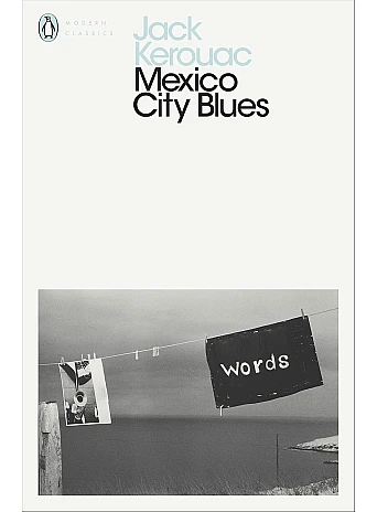 Mexico City Blues. Jack Kerouac