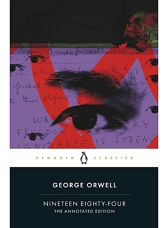 Nineteen Eighty-Four. George Orwell