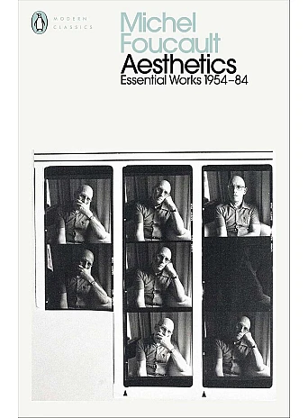 Aesthetics, Method, and Epistemology. Michel Foucault