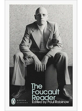 The Foucault Reader. Michel Foucault