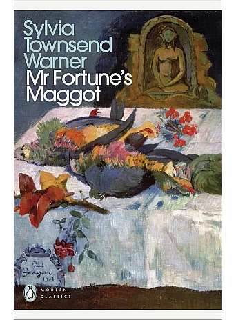 Mr Fortune's Maggot. Sylvia Townsend Warner