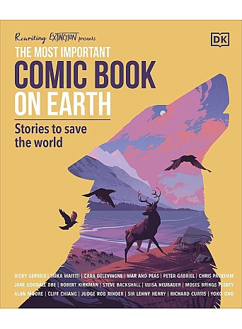 The Most Important Comic Book on Earth. Stories to Save the World