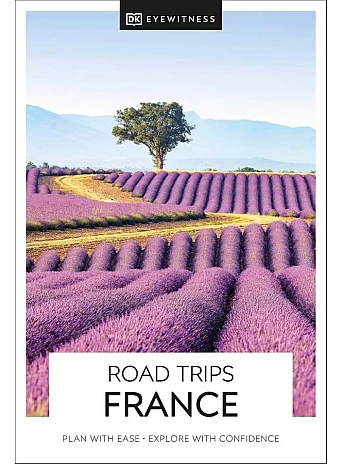 Road Trips France - Travel Guide