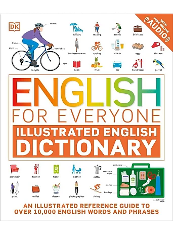 English for Everyone Illustrated English Dictionary with Free Online Audio