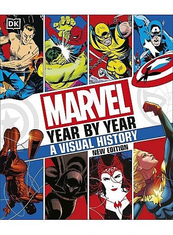 Marvel Year By Year A Visual History New Edition 