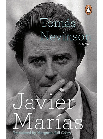 Tomás Nevinson. Javier Marías