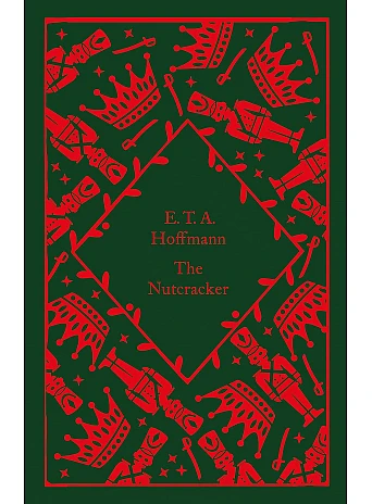 The Nutcracker. E.T.A. Hoffmann