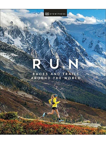 Run. Races and Trails Around the World