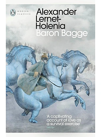 Baron Bagge. Alexander Lernet-Holenia