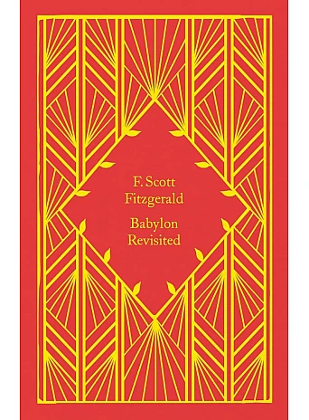 Babylon Revisited. F. Scott Fitzgerald