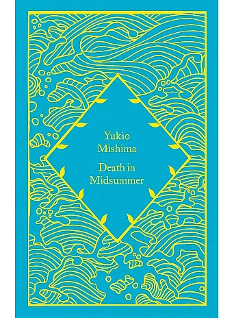 Death in Midsummer. Yukio Mishima