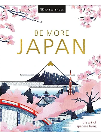 DK Travel Be More Japan