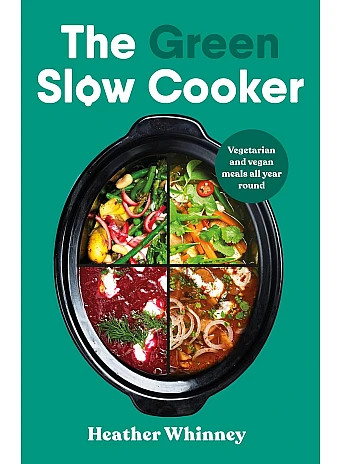 The Green Slow Cooker