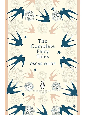 The Complete Fairy Tales. Oscar Wilde The Complete Fairy Tales. Oscar Wilde