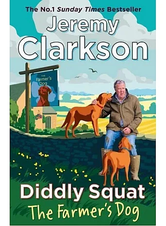 Diddly Squat. The Farmer's Dog. Jeremy Clarkson