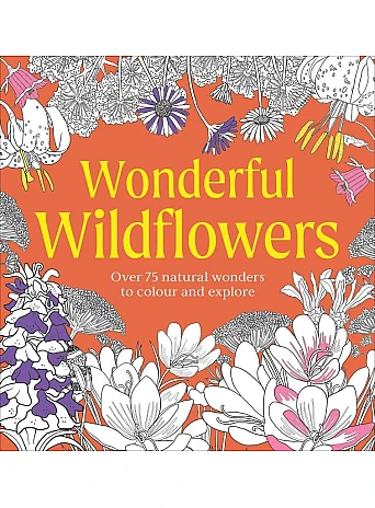 Wonderful Wildflowers Colouring Book