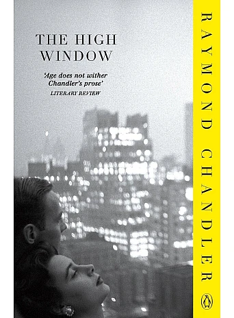 The High Window. Raymond Chandler
