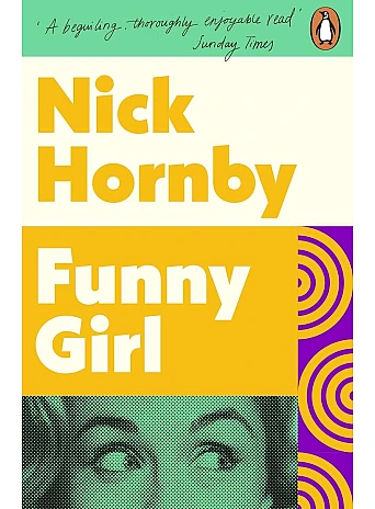 Funny Girl. Nick Hornby
