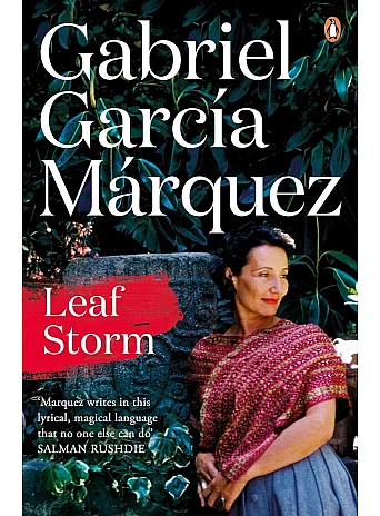Leaf Storm. Gabriel García Márquez