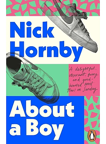 About a Boy. Nick Hornby