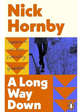 A Long Way Down. Nick Hornby