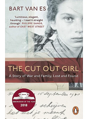 The Cut Out Girl. A Story of War and Family, Lost and Found