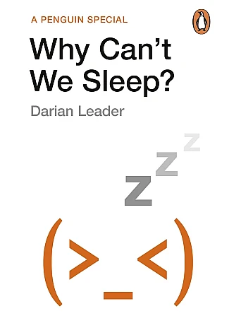 Why Can't We Sleep. Darian Leader
