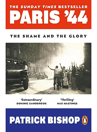 Paris '44: The Shame and the Glory