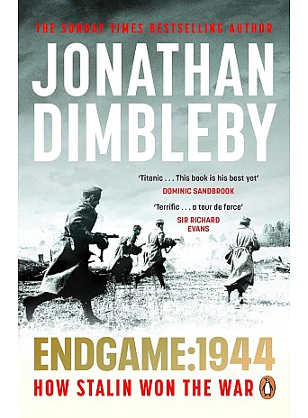 Endgame 1944: How Stalin Won The War