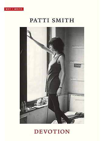 Devotion. Patti Smith