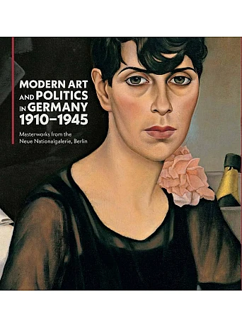 Modern Art and Politics in Germany, 1910-1945
