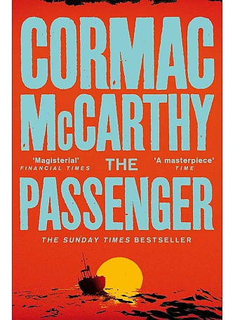 The Passenger. Cormac McCarthy The Passenger. Cormac McCarthy