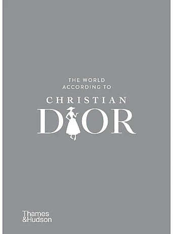 The World According to Christian Dior