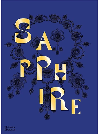 Sapphire . A Celebration of Colour