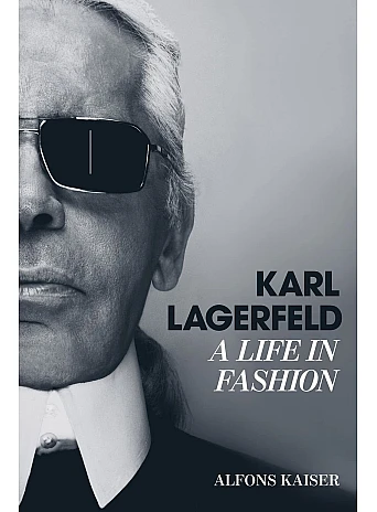 Karl Lagerfeld . A Life in Fashion