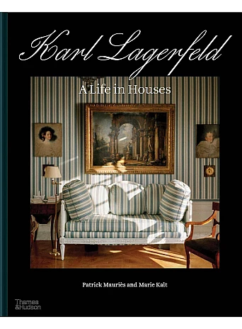 Karl Lagerfeld. A Life in Houses
