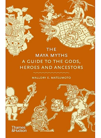 The Maya Myths