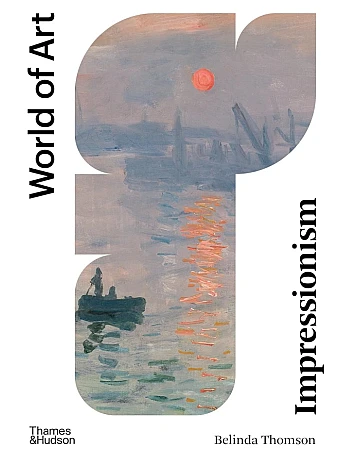 Impressionism - World of Art