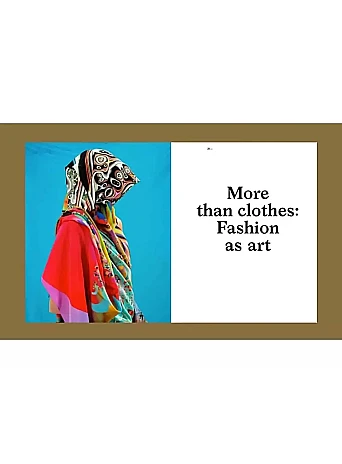 Art Fashion in the 21st Century