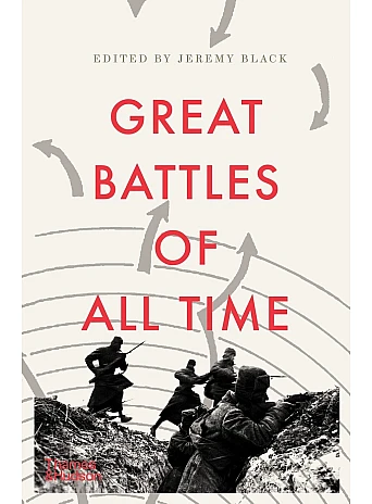 Great Battles of All Time